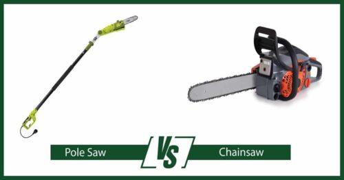 Pole Saw vs Chainsaw