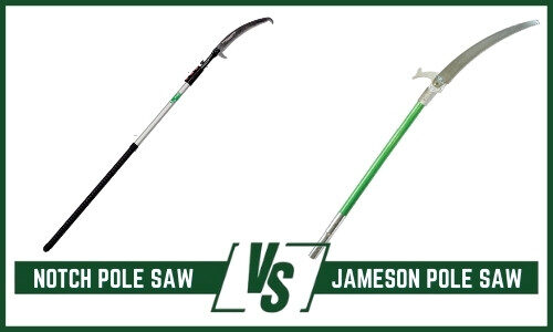 Notch vs. Jameson pole saw
